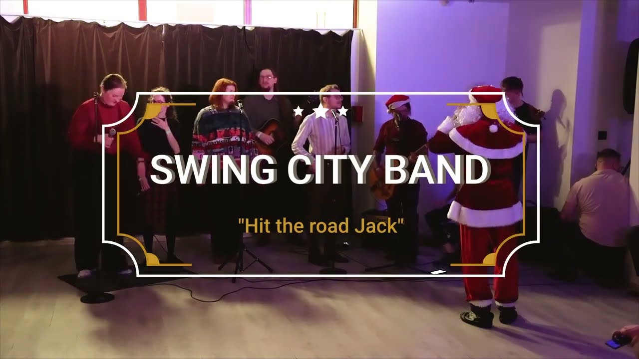 Swing City Band  | Hit the Road Jack