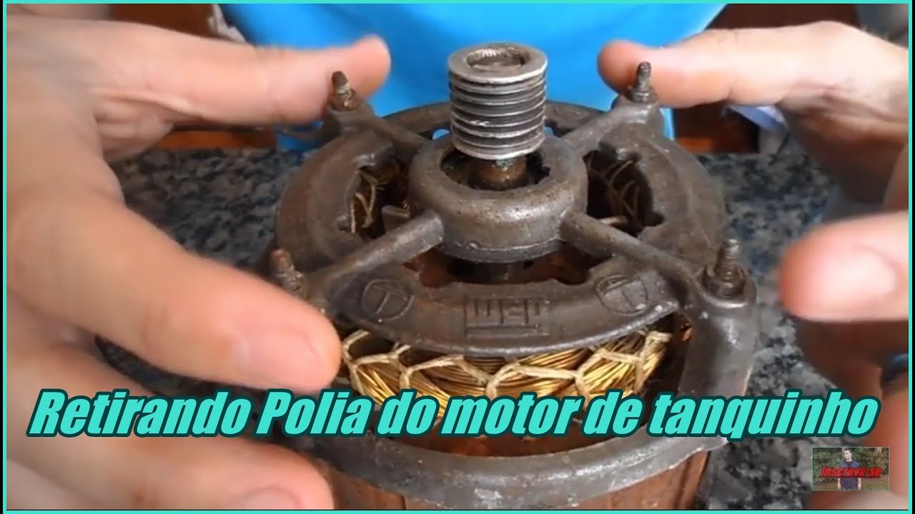 Retirando Polia do motor de Tanquinho