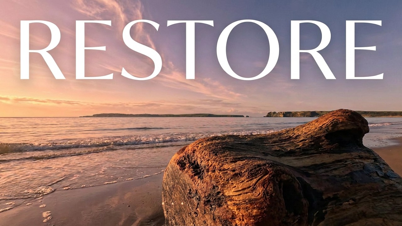 Restore your Soul Ambient mix