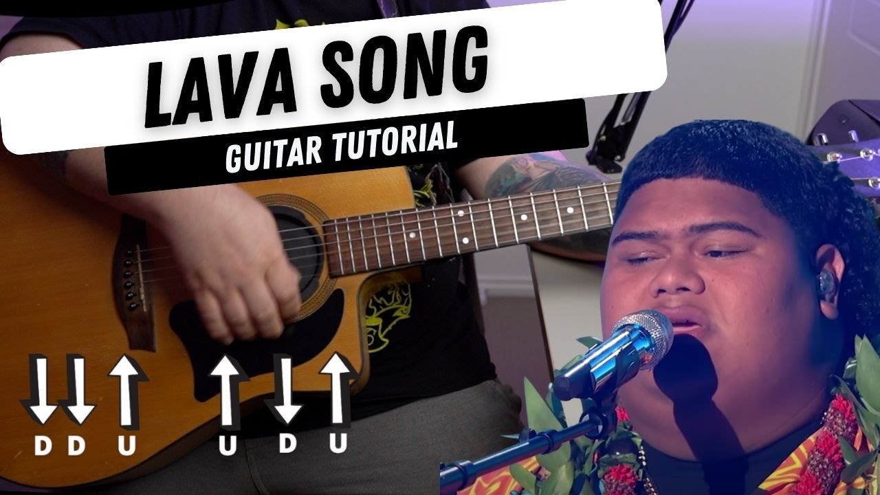 Lava Song - GUITAR TUTORIAL