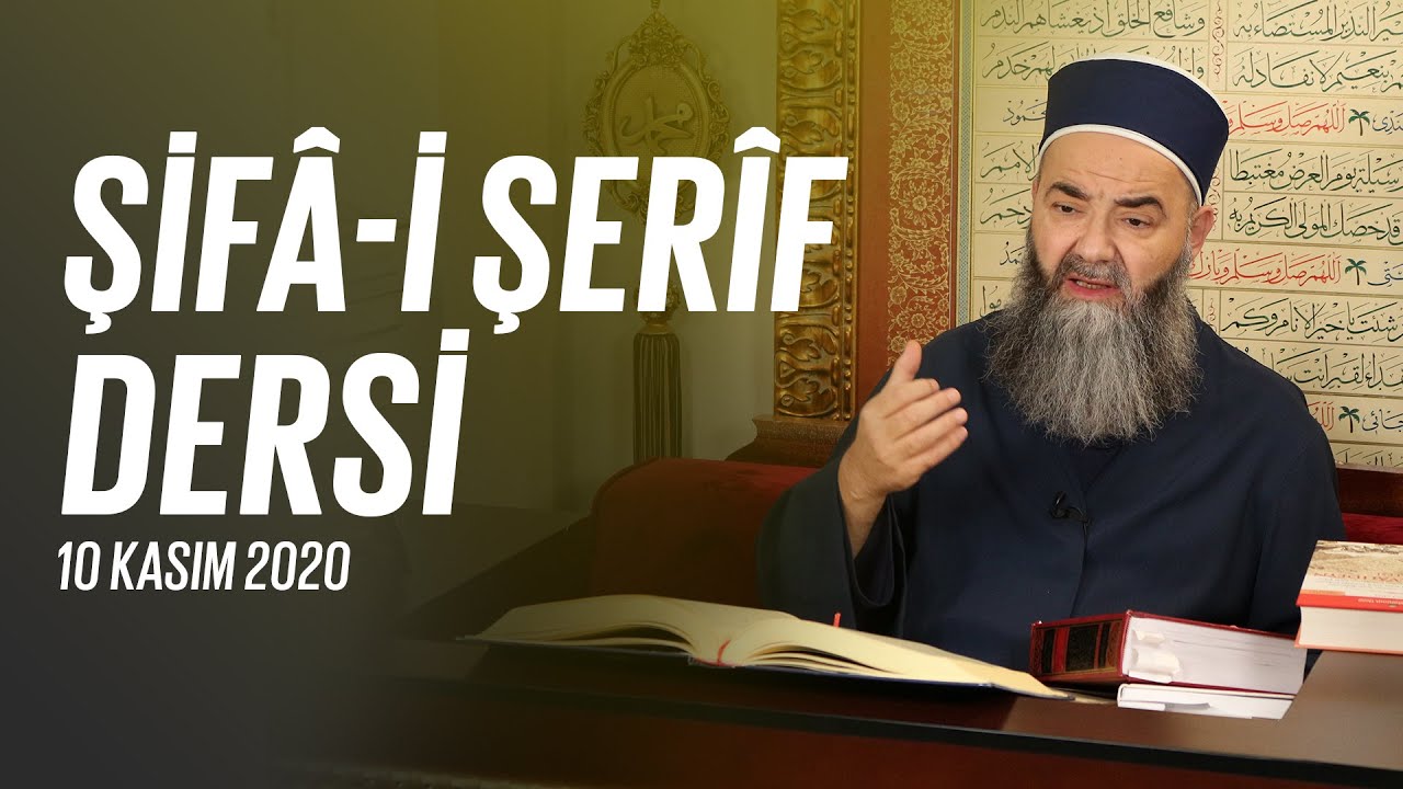 Şifâ-i Şerîf Dersi 96. Bölüm 10 Kasım 2020