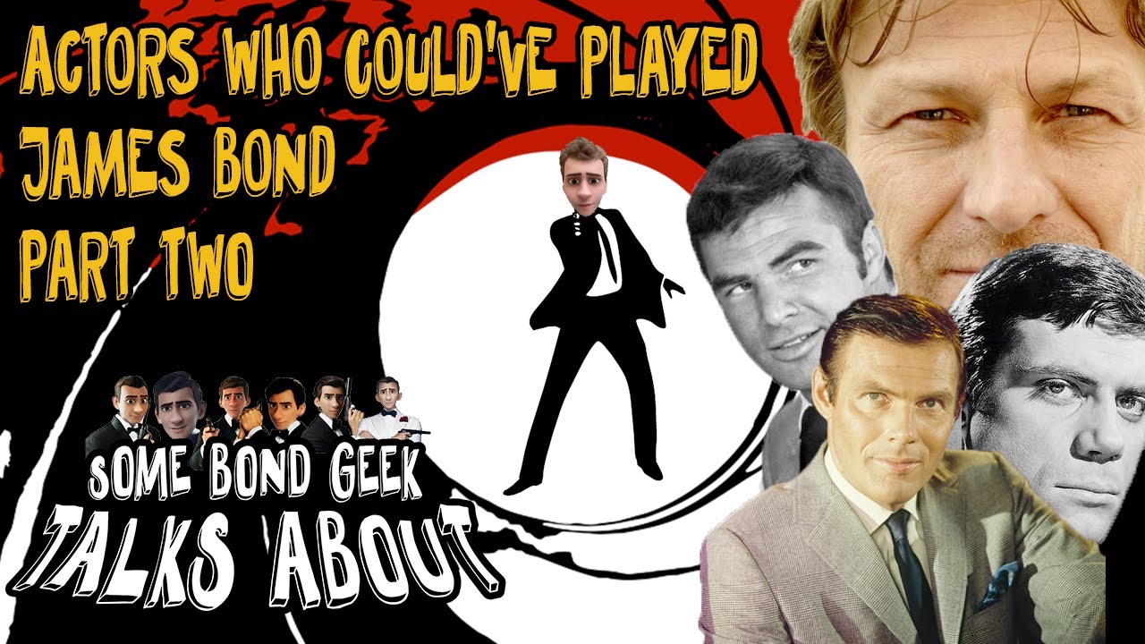 The Actors Who Almost Played James Bond Part Two