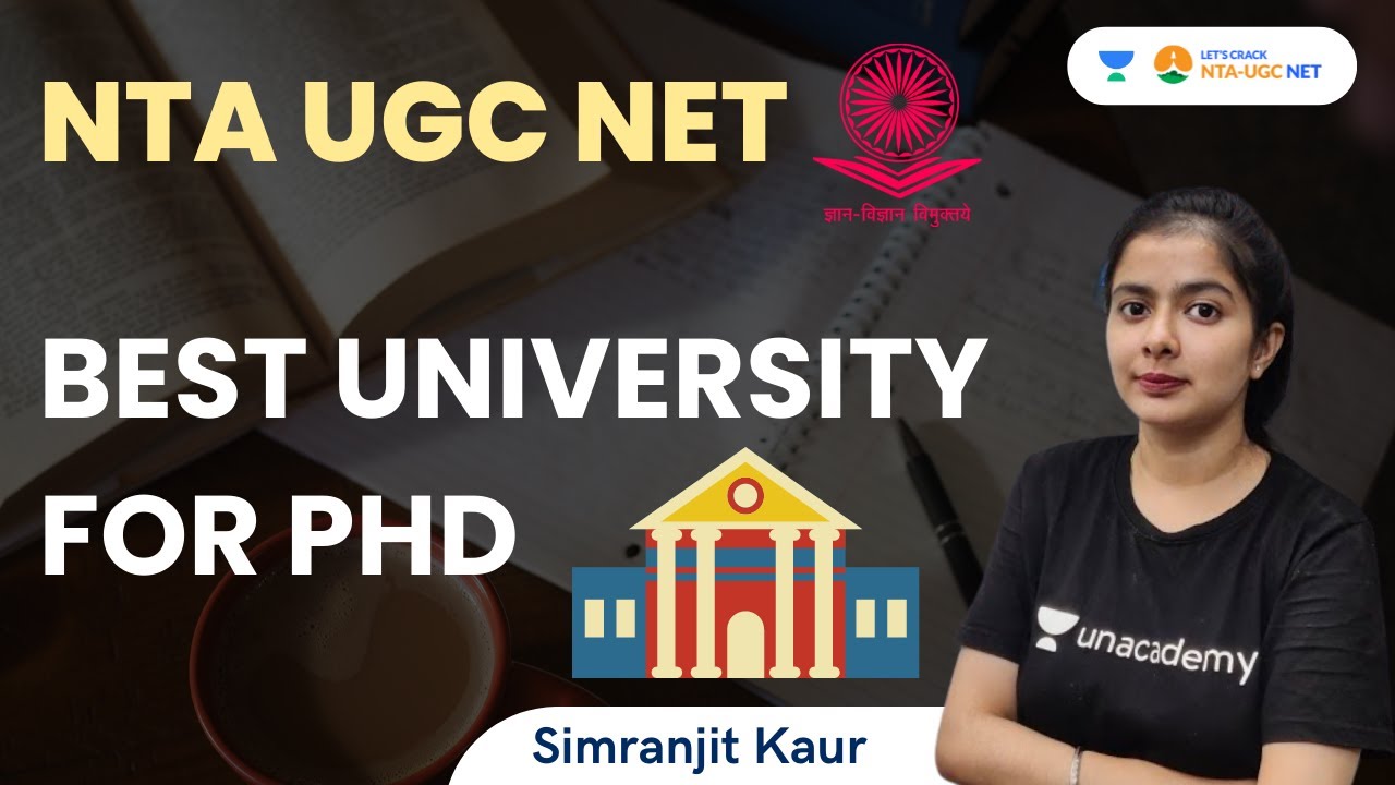 Best University for PhD | NTA UGC NET | Simranjit Kaur | Let's Crack NTA UGC NET