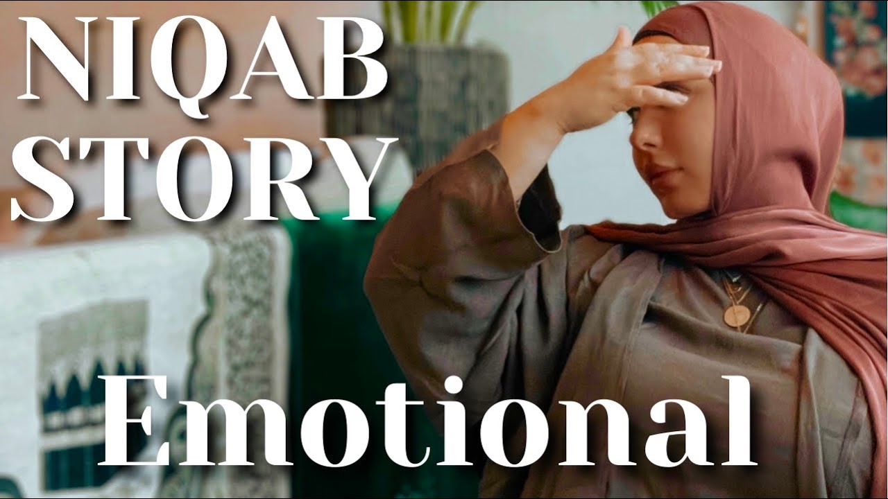 My Niqab Story