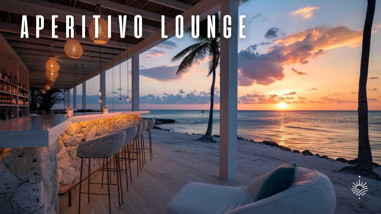 Aperitivo Lounge 4K 🍹 Smooth Chill House Vibes 2025
