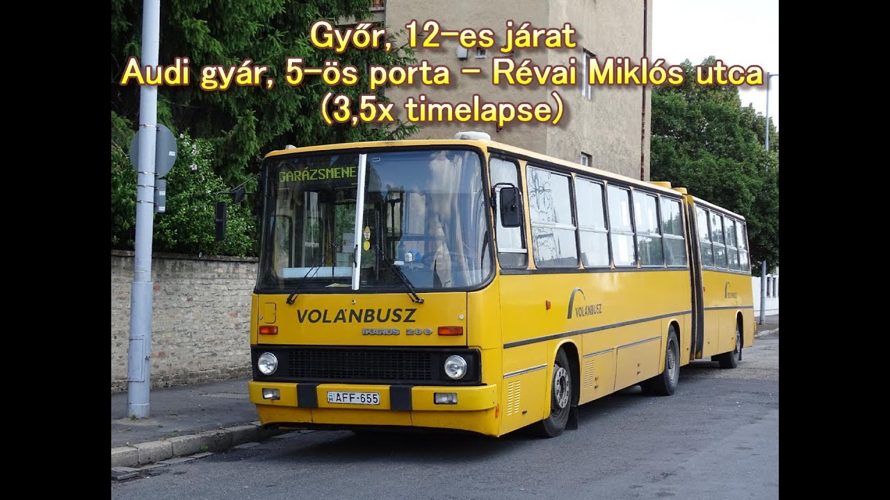Mit lát a buszsofőr? | Győr, 12-es járat, Audi gyár, 5-ös porta - Révai Miklós utca | 2020
