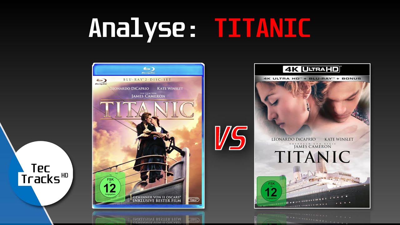 Blu-Ray vs. 4K-Blu-Ray: TITANIC | Vergleich der HDR-Bildqualität!