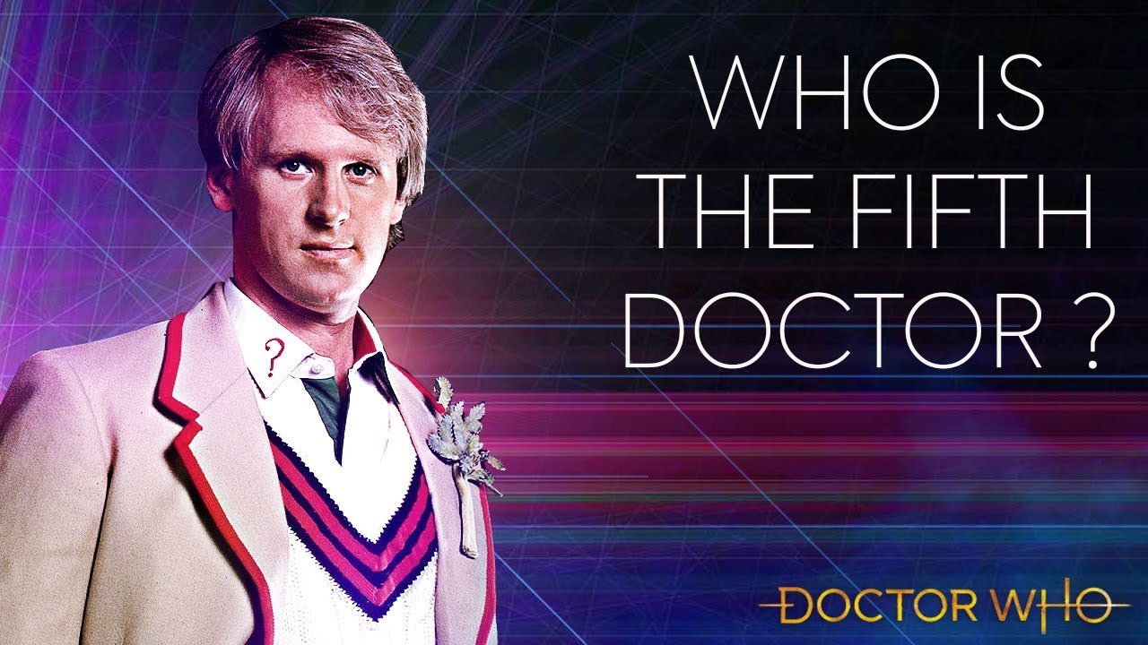 Who is the Fifth Doctor?