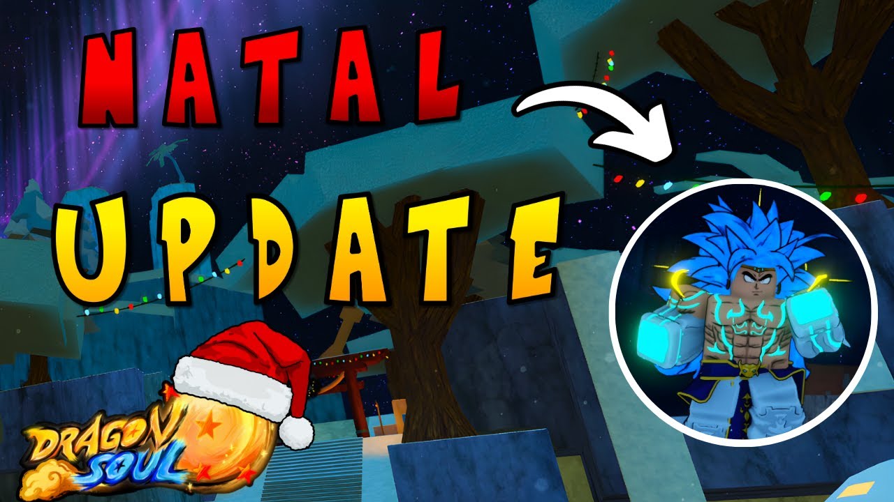 UPDATE DE NATAL PARTE 1 - ROBLOX DRAGON SOUL