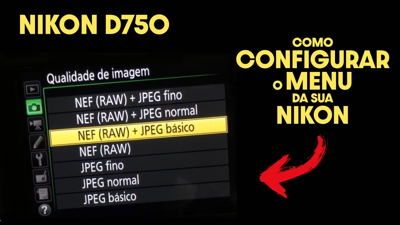 NIKON D750 | COMO eu CONFIGURO os MENUS para FOTOGRAFAR!