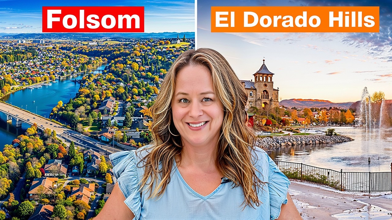Living in Folsom vs. El Dorado Hills (Sacramento's Top Suburbs)