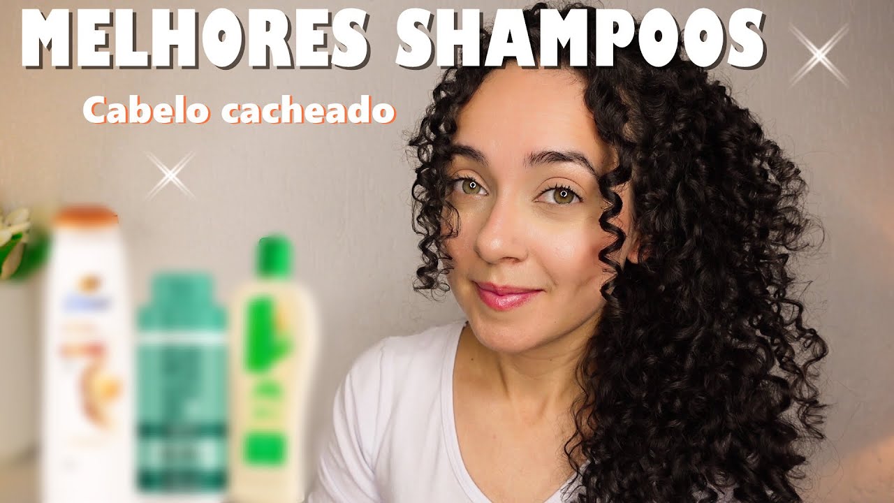 MELHORES SHAMPOOS PARA CABELOS CACHEADOS - LIMPAM SEM RESSECAR | Oeslanhiny Nunes