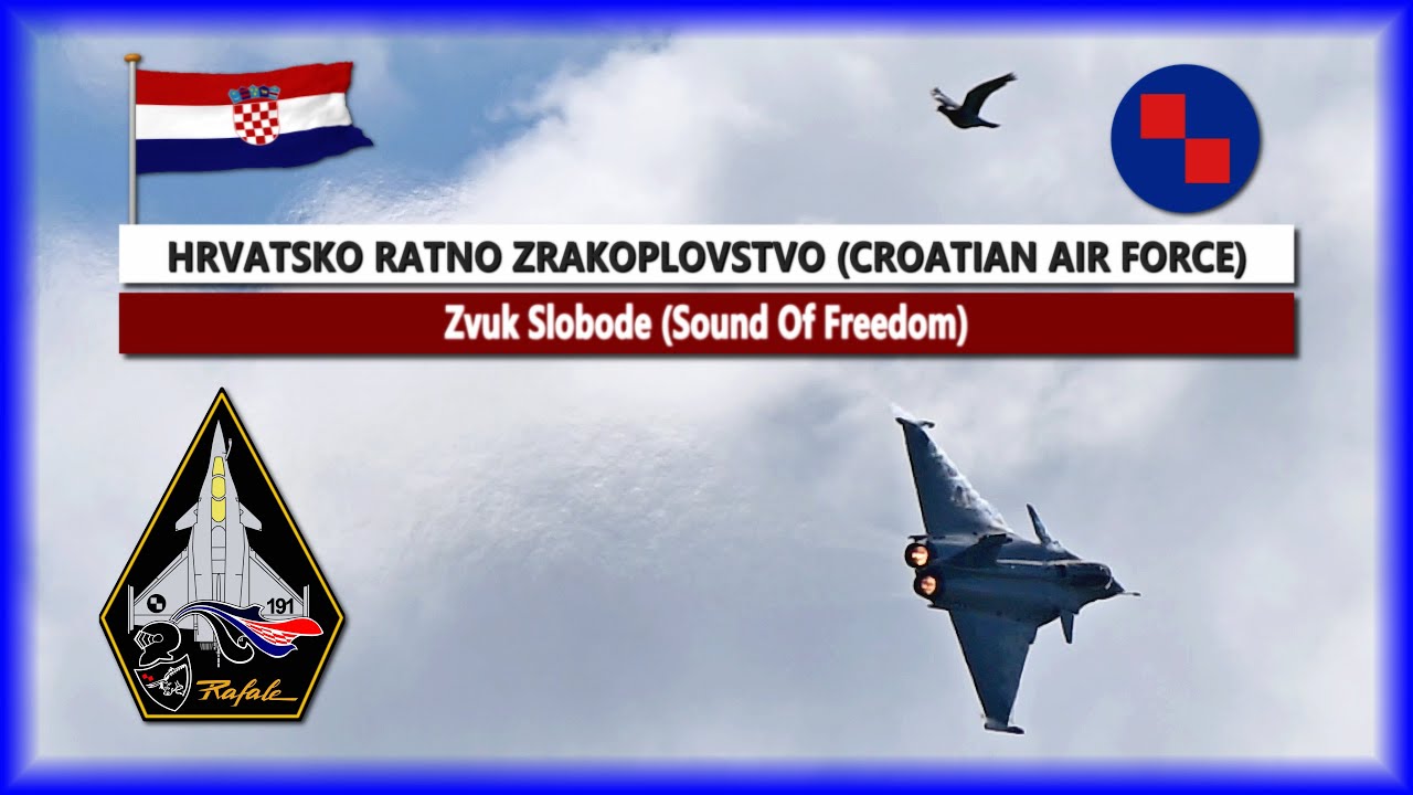 🇭🇷Zvuk Slobode (Sound Of Freedom)-Hrvatsko Ratno Zrakoplovstvo (Croatian Air Force)