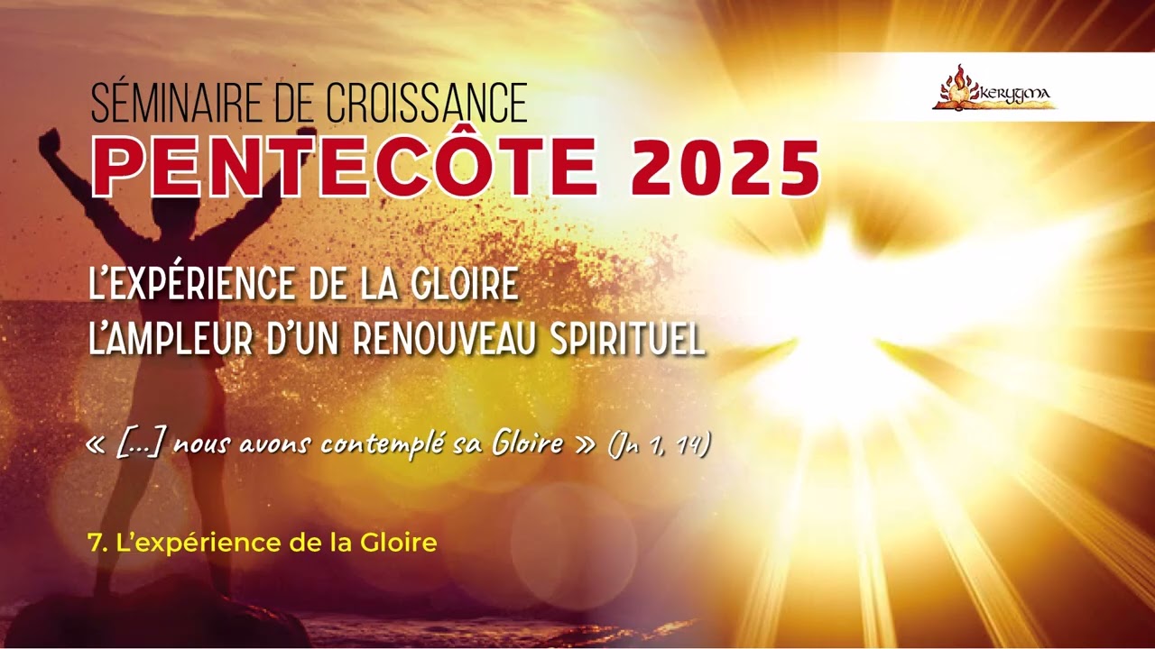 7  L’expérience de la Gloire
