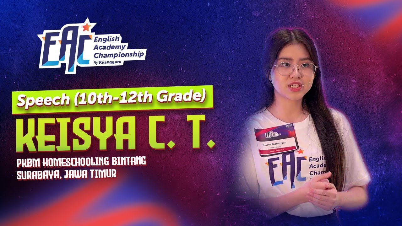Keisya C. T. - First Winner of Speech SMA (10th–12th Grade) English Academy Championship 2024