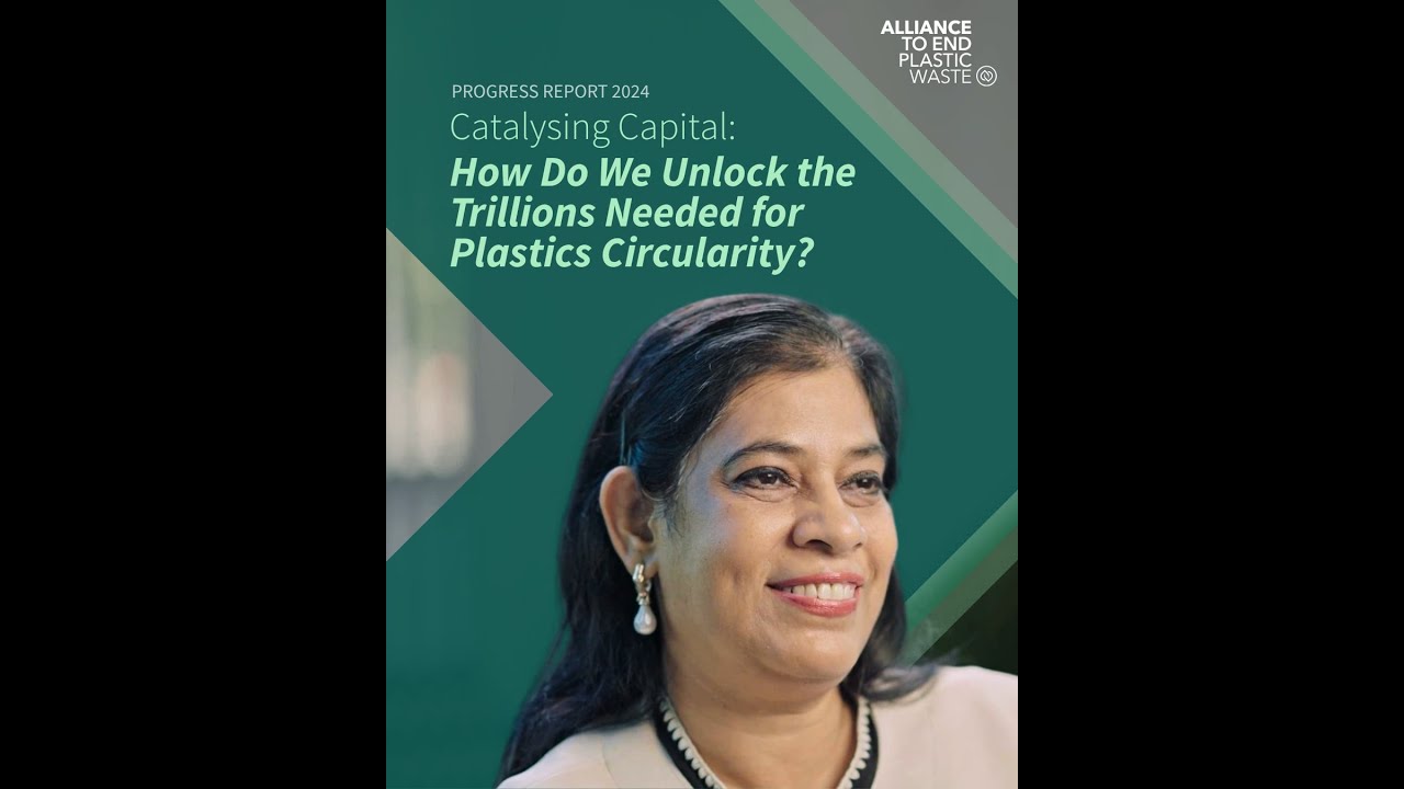 Catalysing Capital: How Do We Unlock The Trillions Needed For Plastics Circularity?