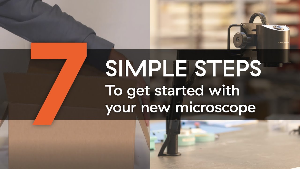 How to get started with your new TAGARNO microscope