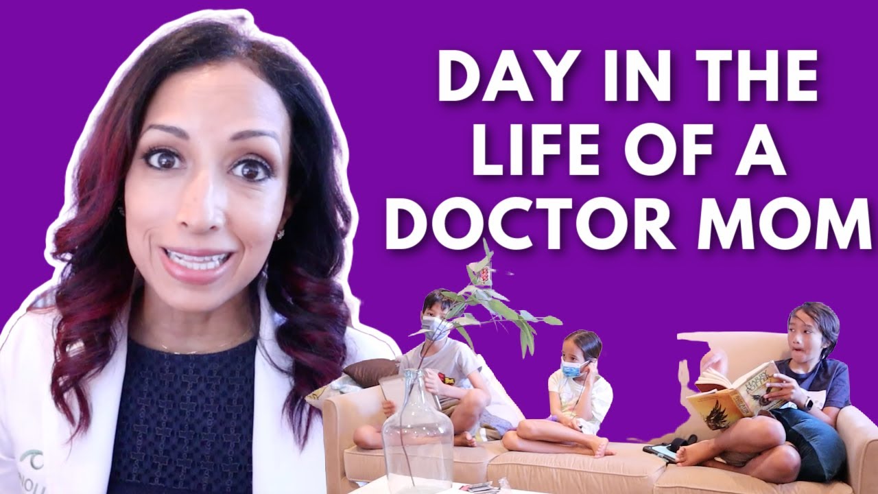 Day in the Life of a Doctor Mom | Dr. Rupa Wong
