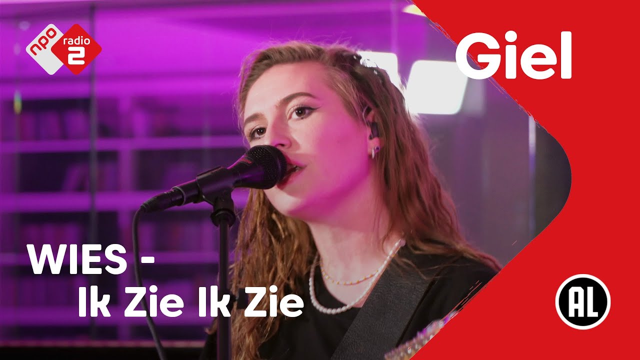 WIES - Ik Zie Ik Zie | NPO Radio 2