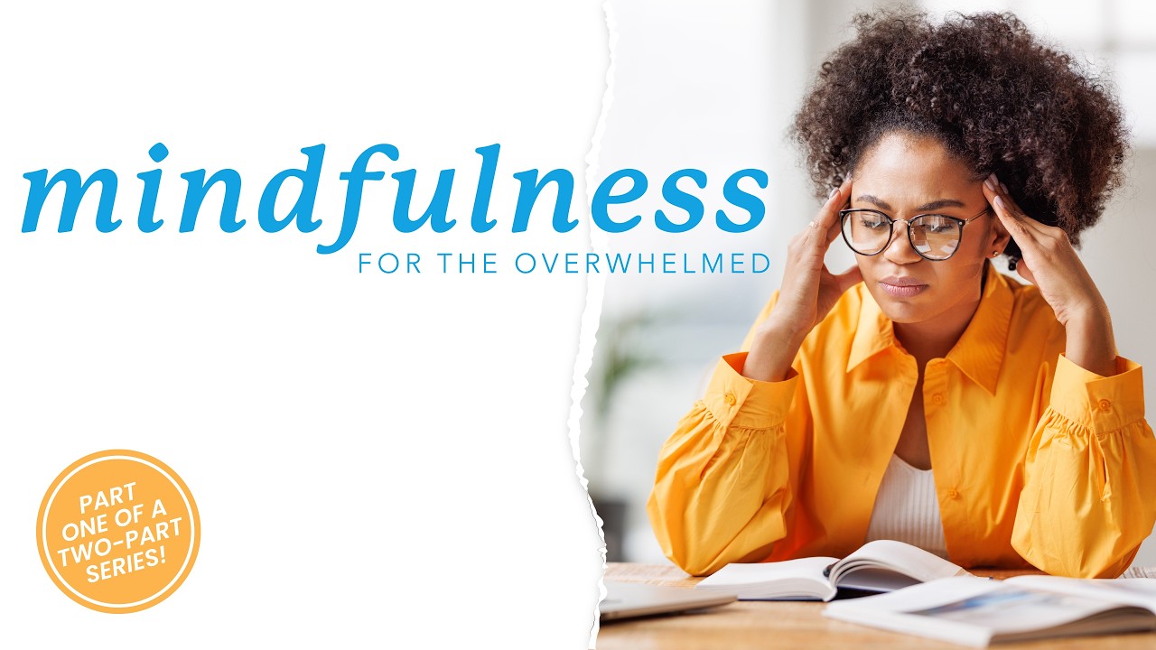 Chris Wilkins - Mindfulness for the Overwhelmed: A Practical, Grounded Approach for Helpers - Part 1