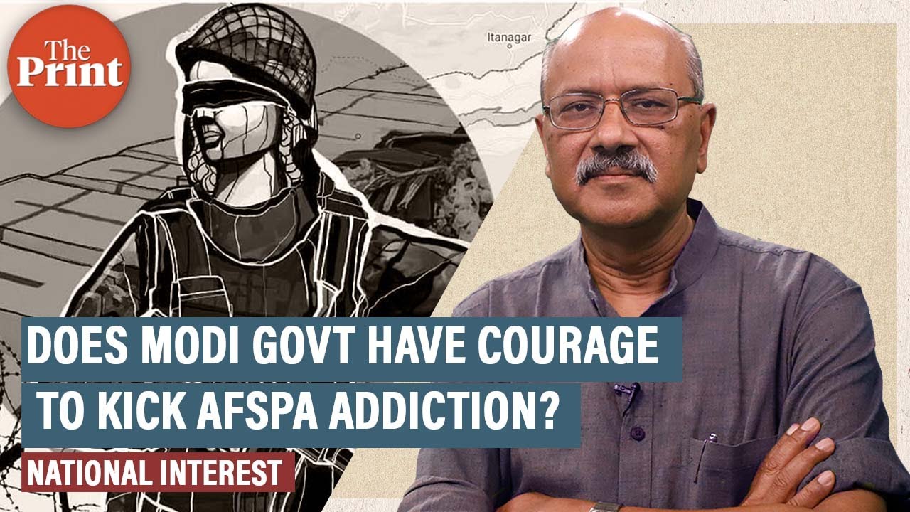 Nagaland massacre shows AFSPA is a deadly addiction. Does Modi govt have the courage to kick it?