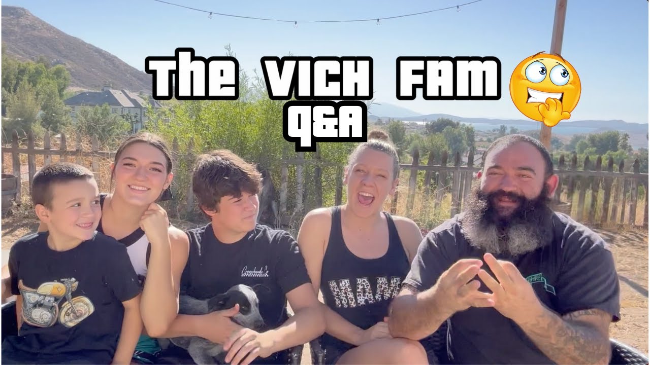 Q&A with the Vich Family