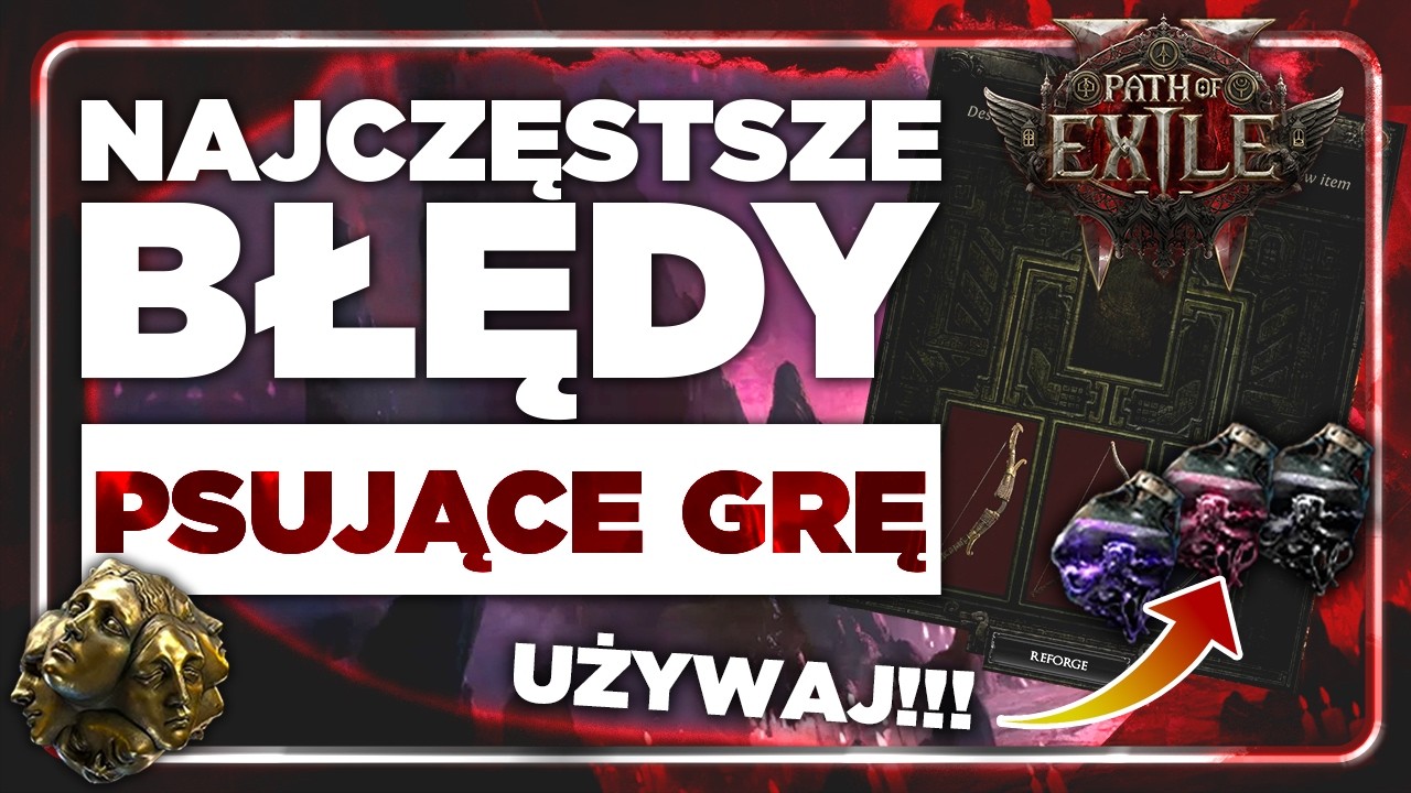 Nie popełniaj tych błędów! Tipy do Path of Exile 2 po 150 godzinach!