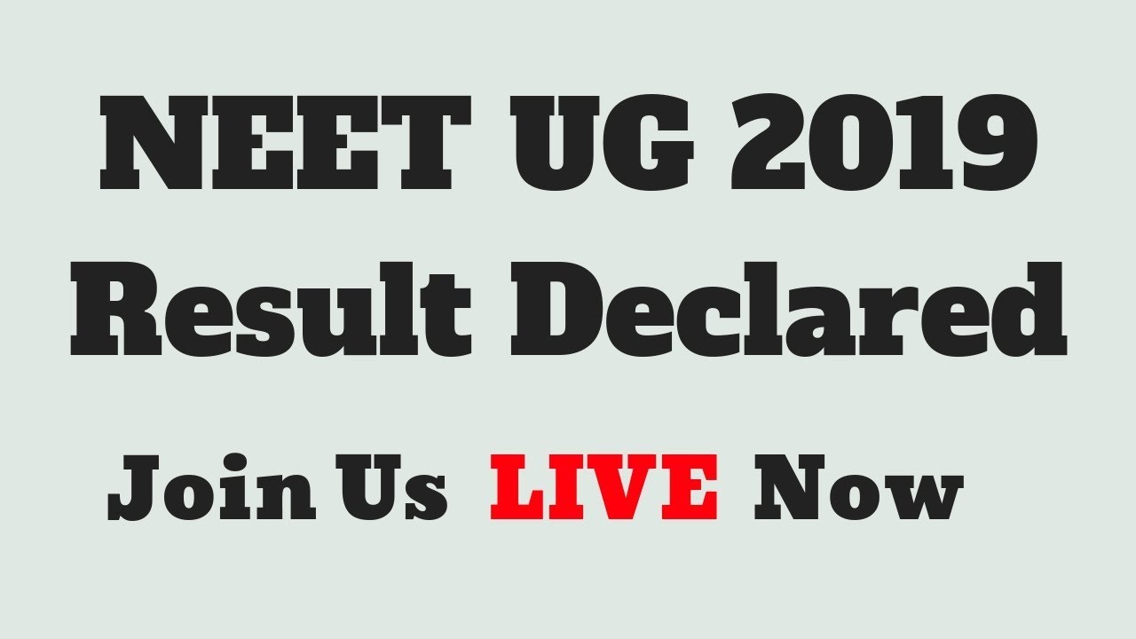 NEET RESULT 2019 OUT