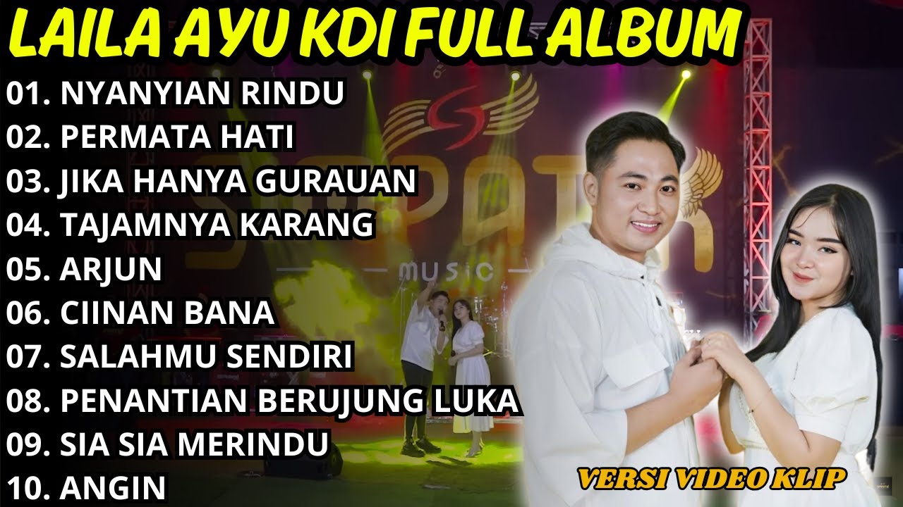 Laila Ayu Full Album Terbaik 2024 | Nyanyian Rindu | Laila Ayu Ft Irwan D'Academy