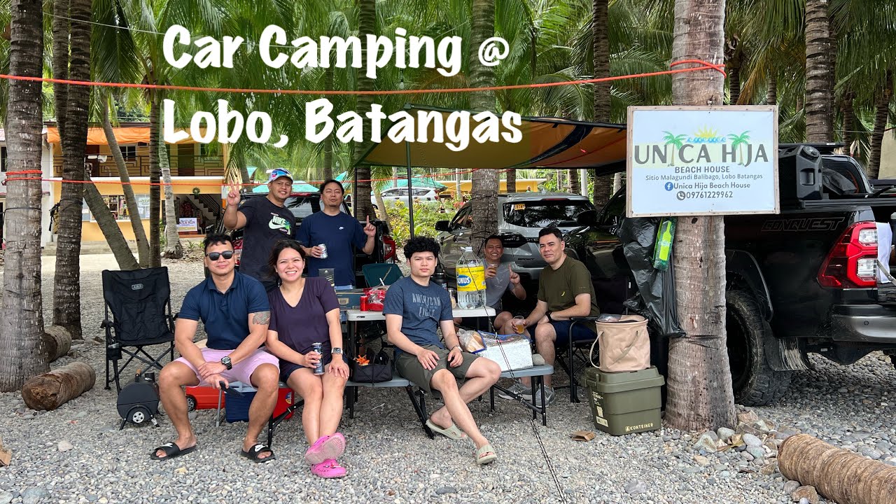Lobo, Batangas | Car Camping | Beach Camping @Unica Hija | Vlog 02
