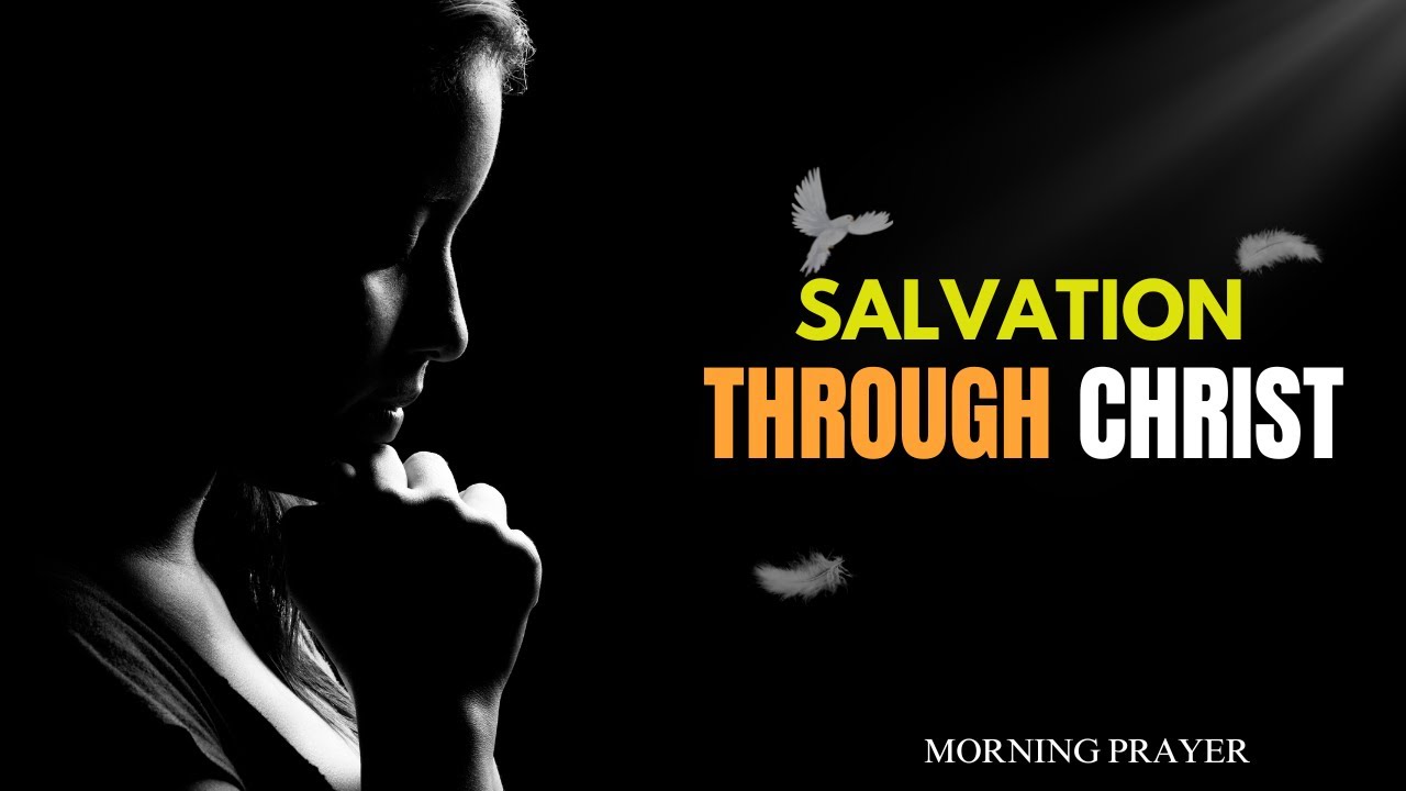 Salvation Through Christ