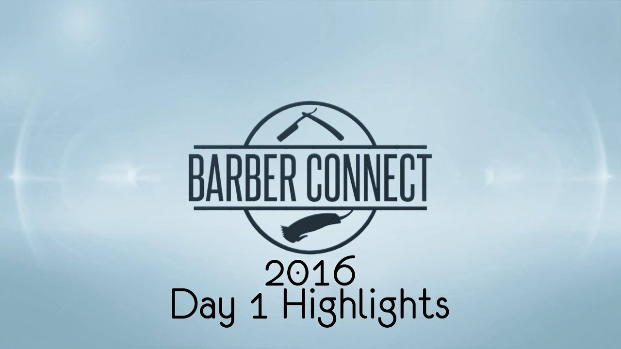 Barber Connect Day 1 Highlights