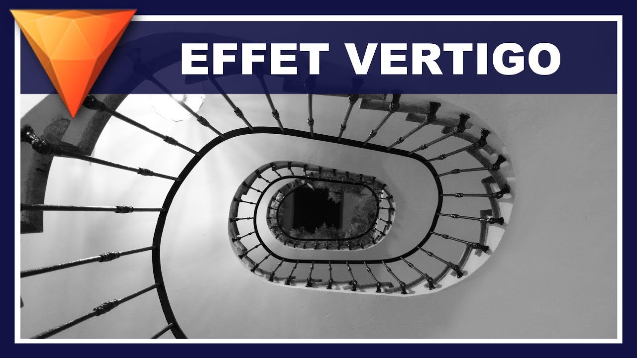 Effet vertigo - Tuto HITFILM EXPRESS