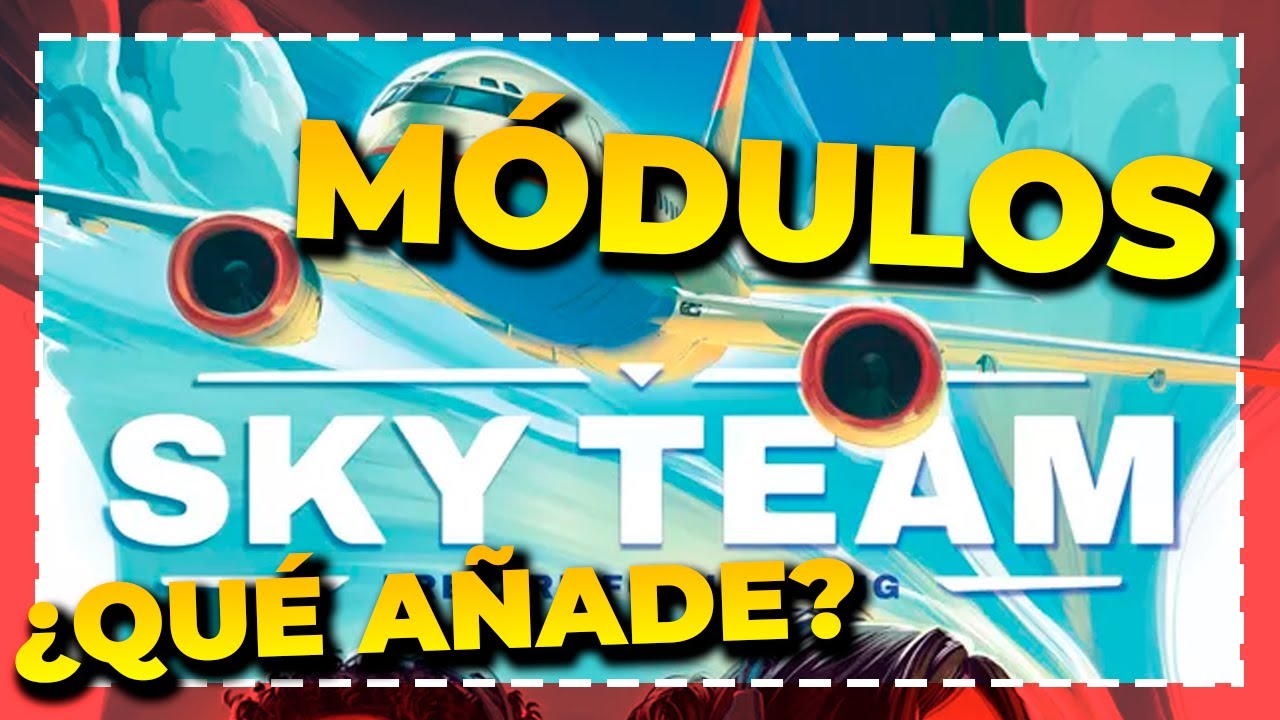 🛩️Skyteam🛩️ MÓDULOS