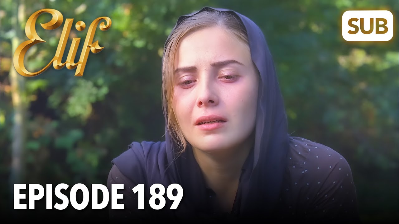 Элиф | Эпизод 189 | смотреть с русский субтитрами