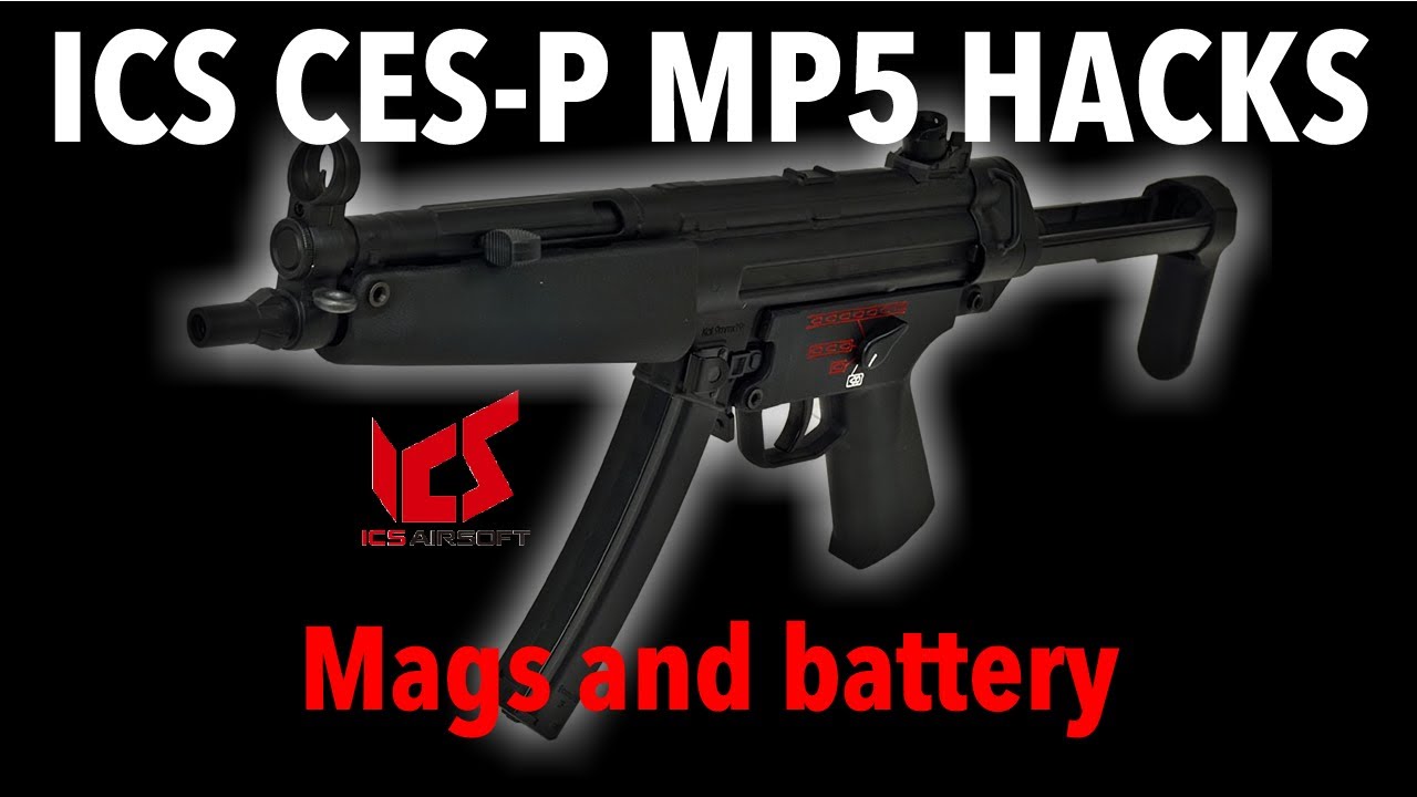 ICS CES-P MP5 how to!