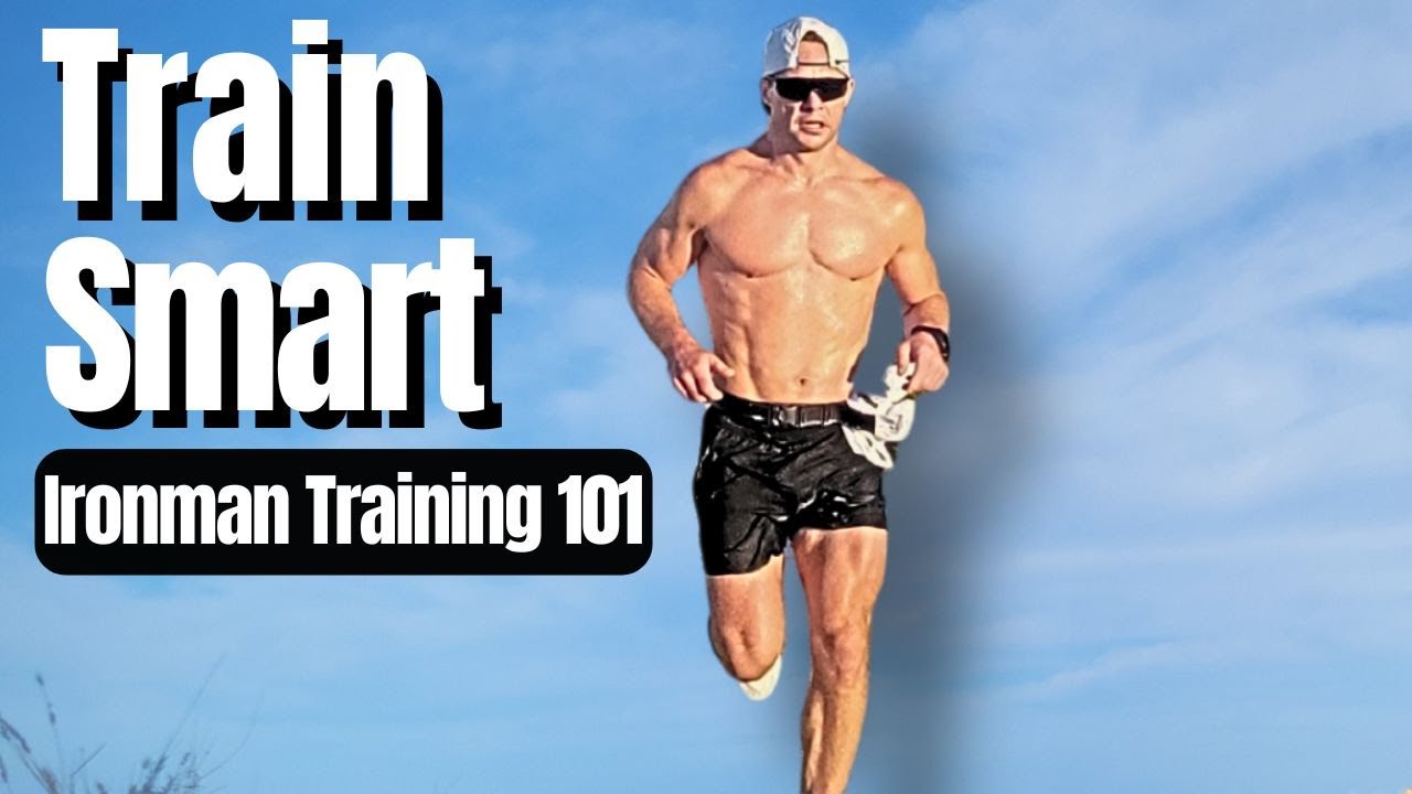 Ironman 101 - Building A Successful Triathlon Training Plan
