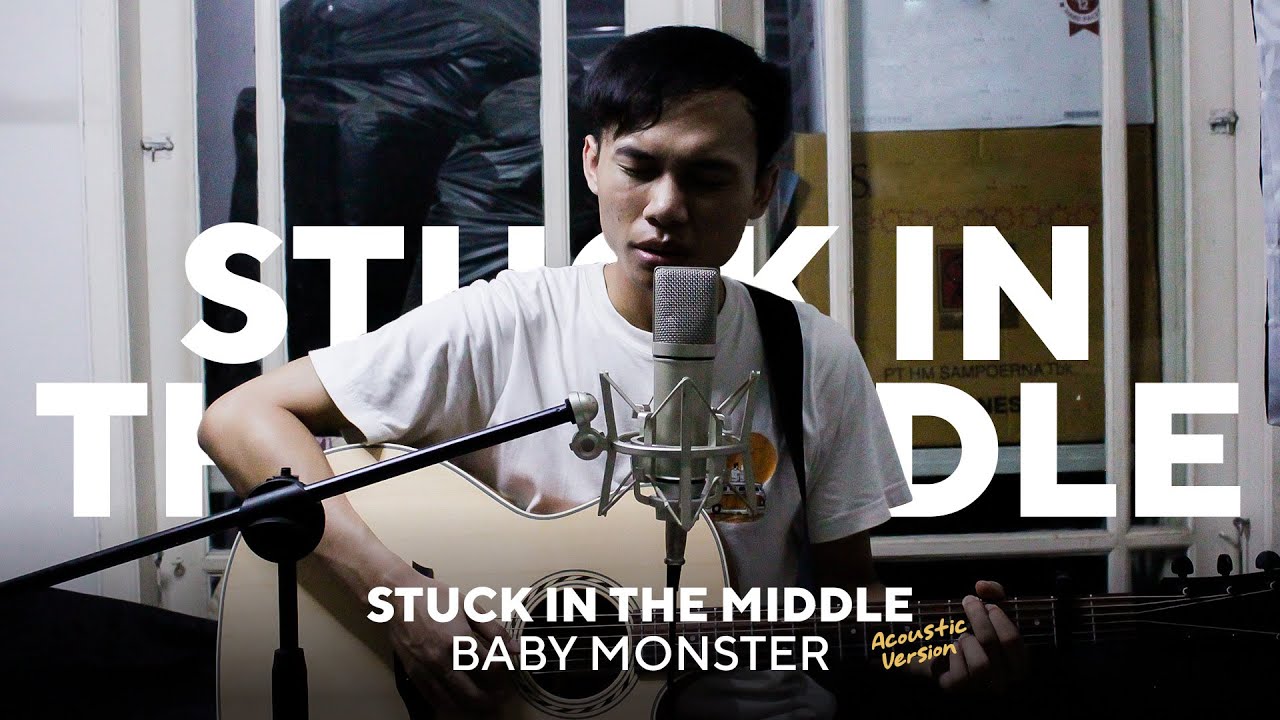 Stuck In The Middle - BABYMONSTER | Acoustic Cover