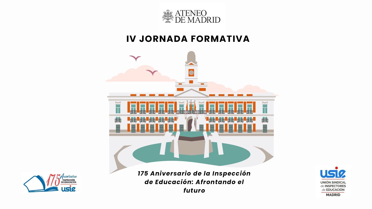 IV Jornada Formación USIE Madrid y Clausura actos 175 Aniversario