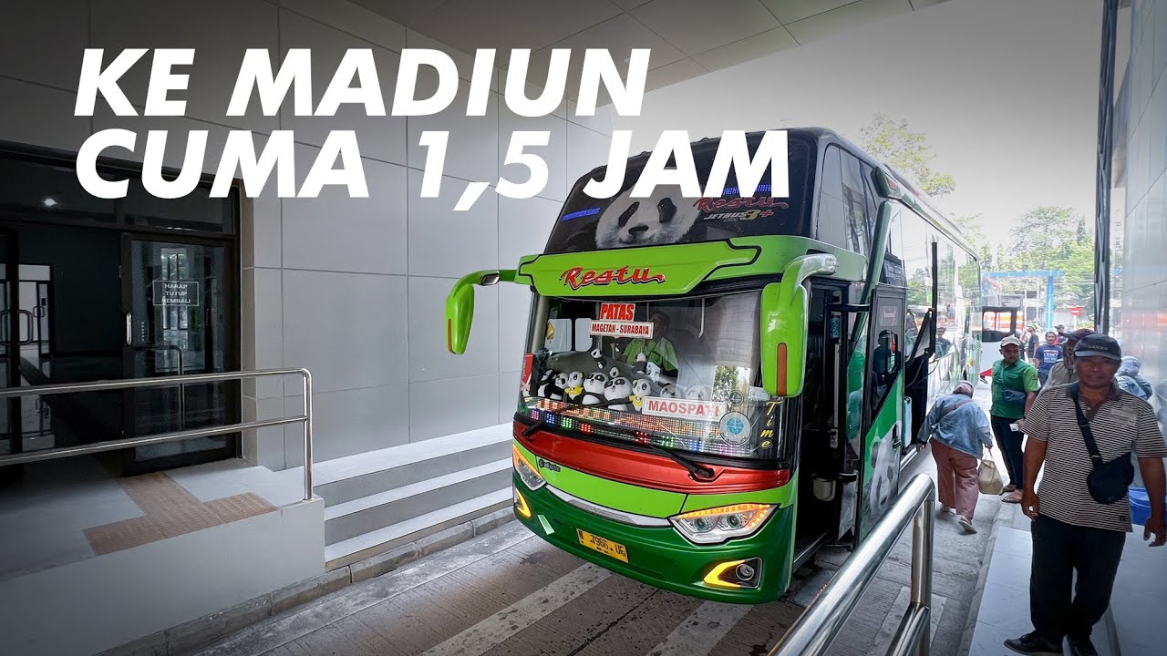 LEBIH CEPAT DARI KERETA !! SURABAYA-MADIUN CUMA 1,5 JAM NAIK BIS RESTU PANDA