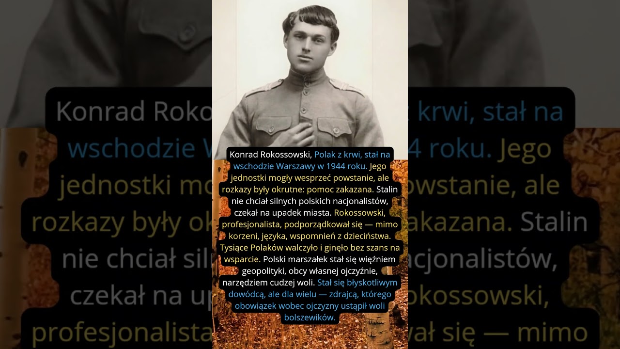 Konstanty Rokossowski  -  Zdrada Polski czy zakładnik geopolityki