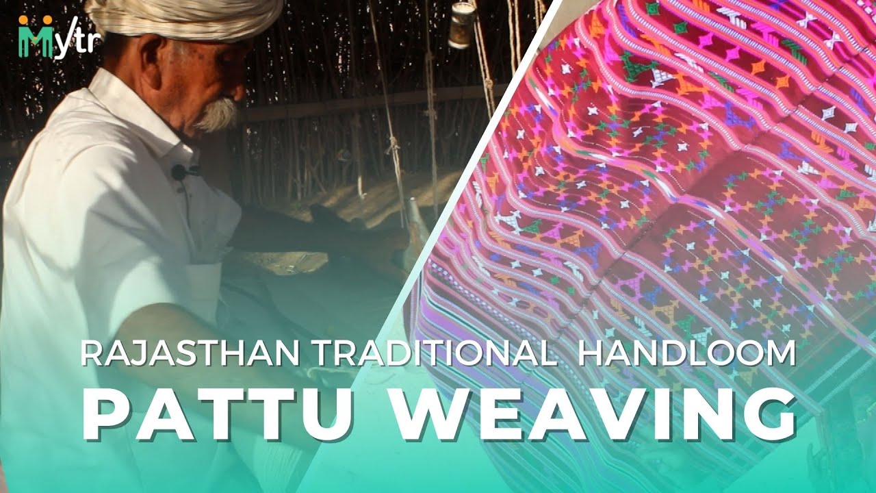 Rajasthani Pattu Weaving  | Mytr Art Diaries-Rajasthan |  Ep 3
