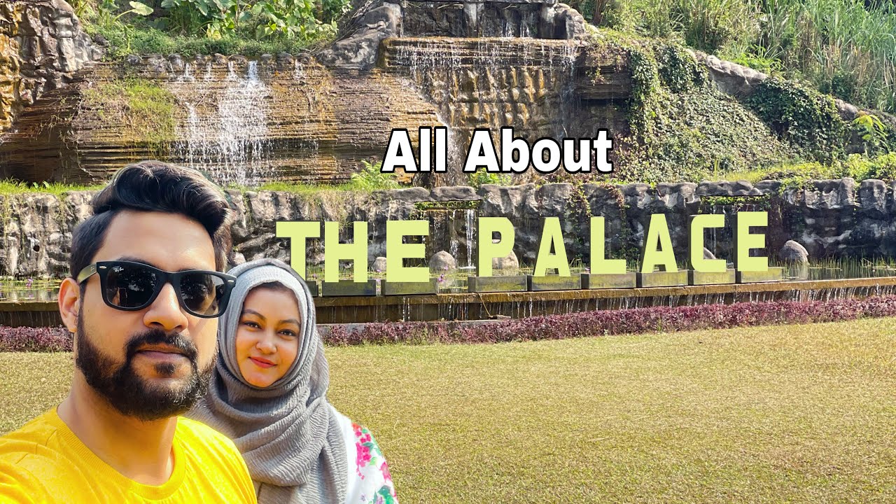 বাস এ করে The palace ভ্রমন. All about THE PALACE LUXURY RESORT. Palace Review.