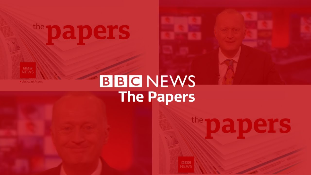 BBC News: The Papers [10:30PM] (10th August 2021)
