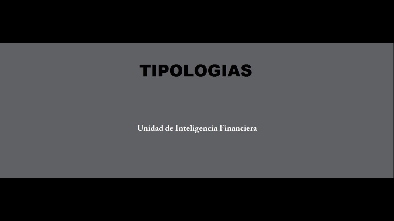 TIPOLOGIAS UIF