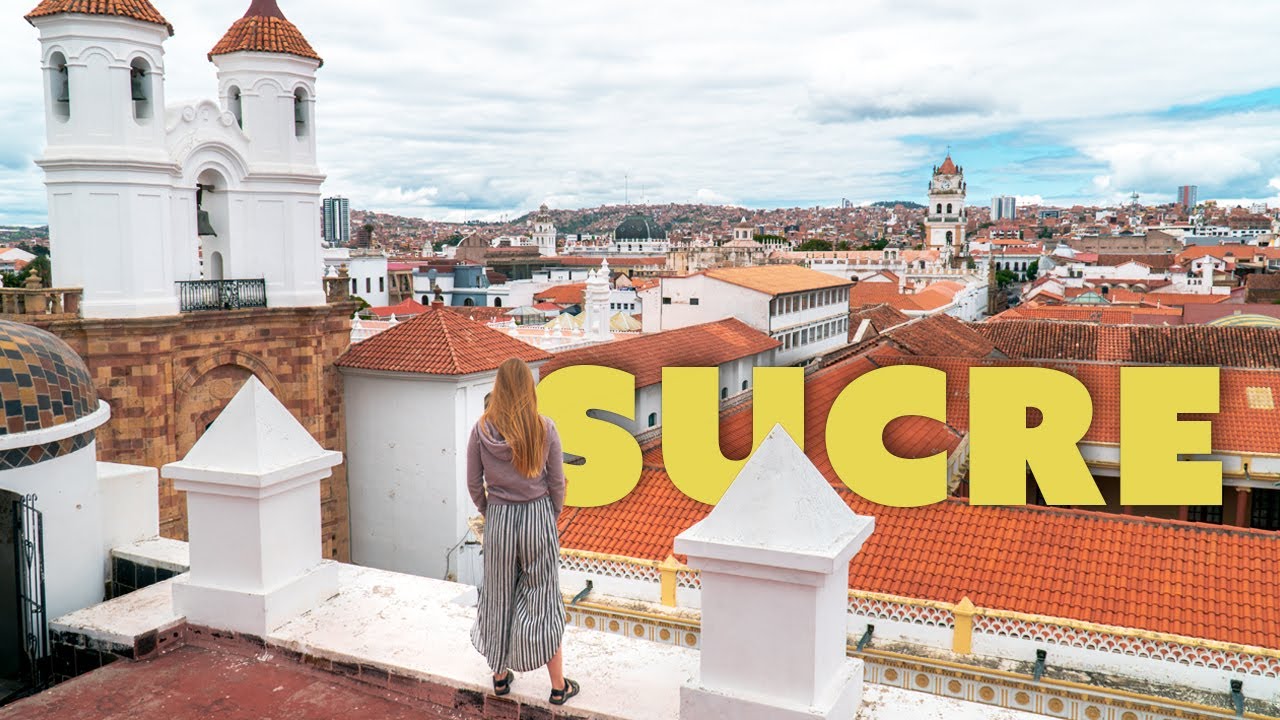 How to spend a day in Sucre 🇧🇴 Bolivia