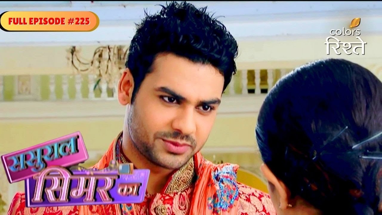 Sasural Simar Ka | Roli got ready to marry Veeru | Full Ep - 225 | Colors Rishtey