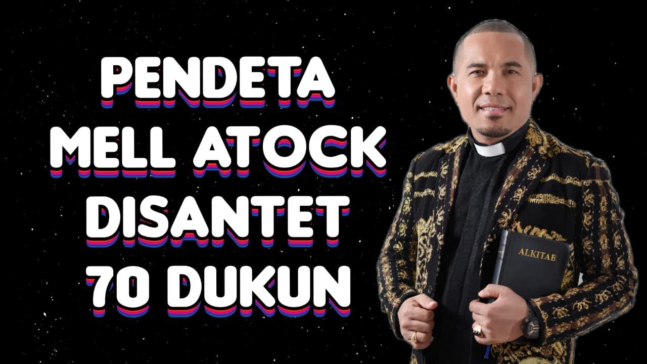 Pdt Mell Atock disantet 70 Dukun.