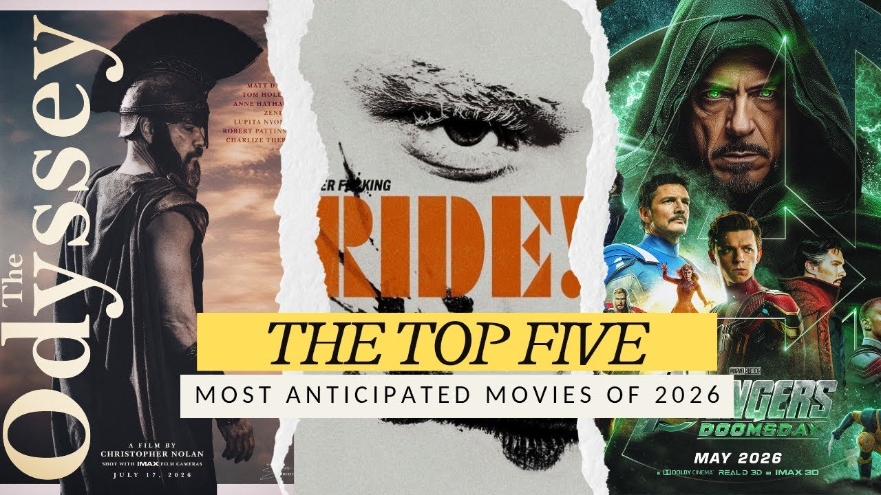 The Top 5 Most Anticipated Movies of 2026 | Ep. 23