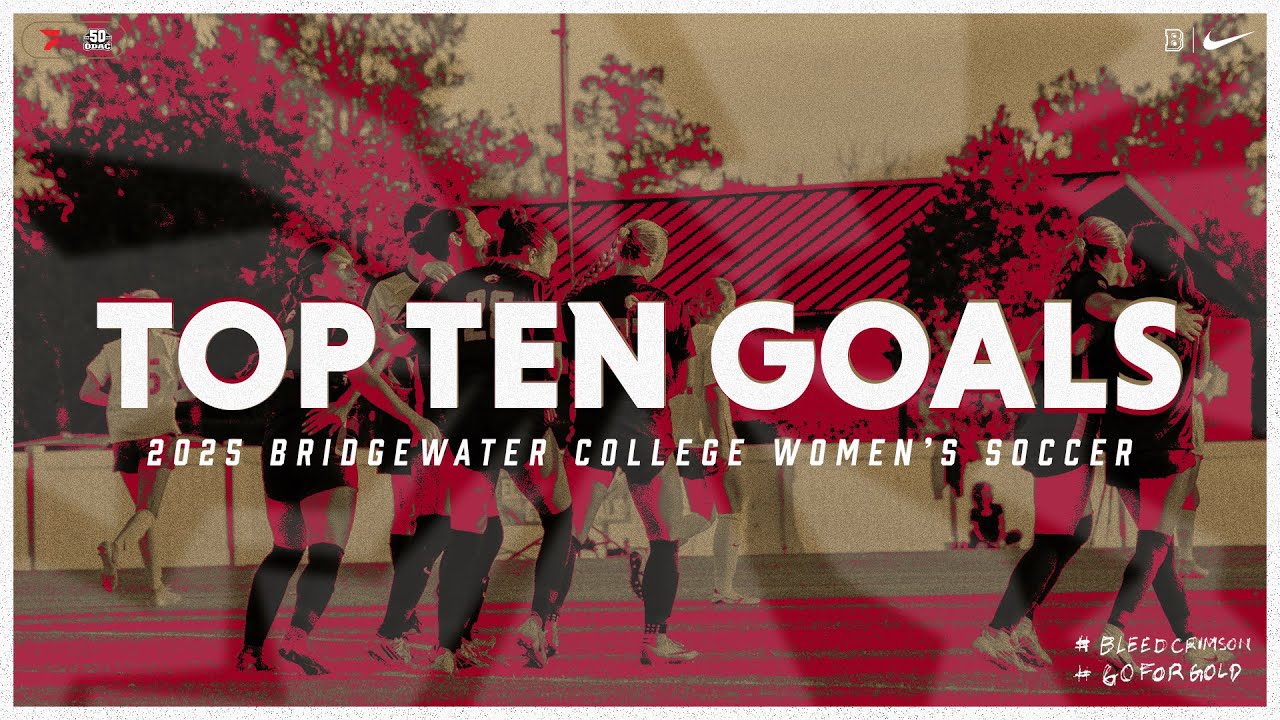 Bridgewater College Women's Soccer: Top 10 Goals From The 2025 Season